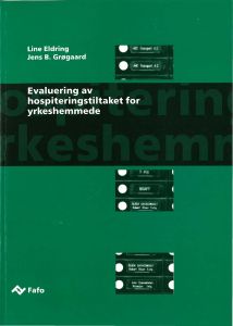 Evaluering av hospiteringstiltaket for yrkeshemmede