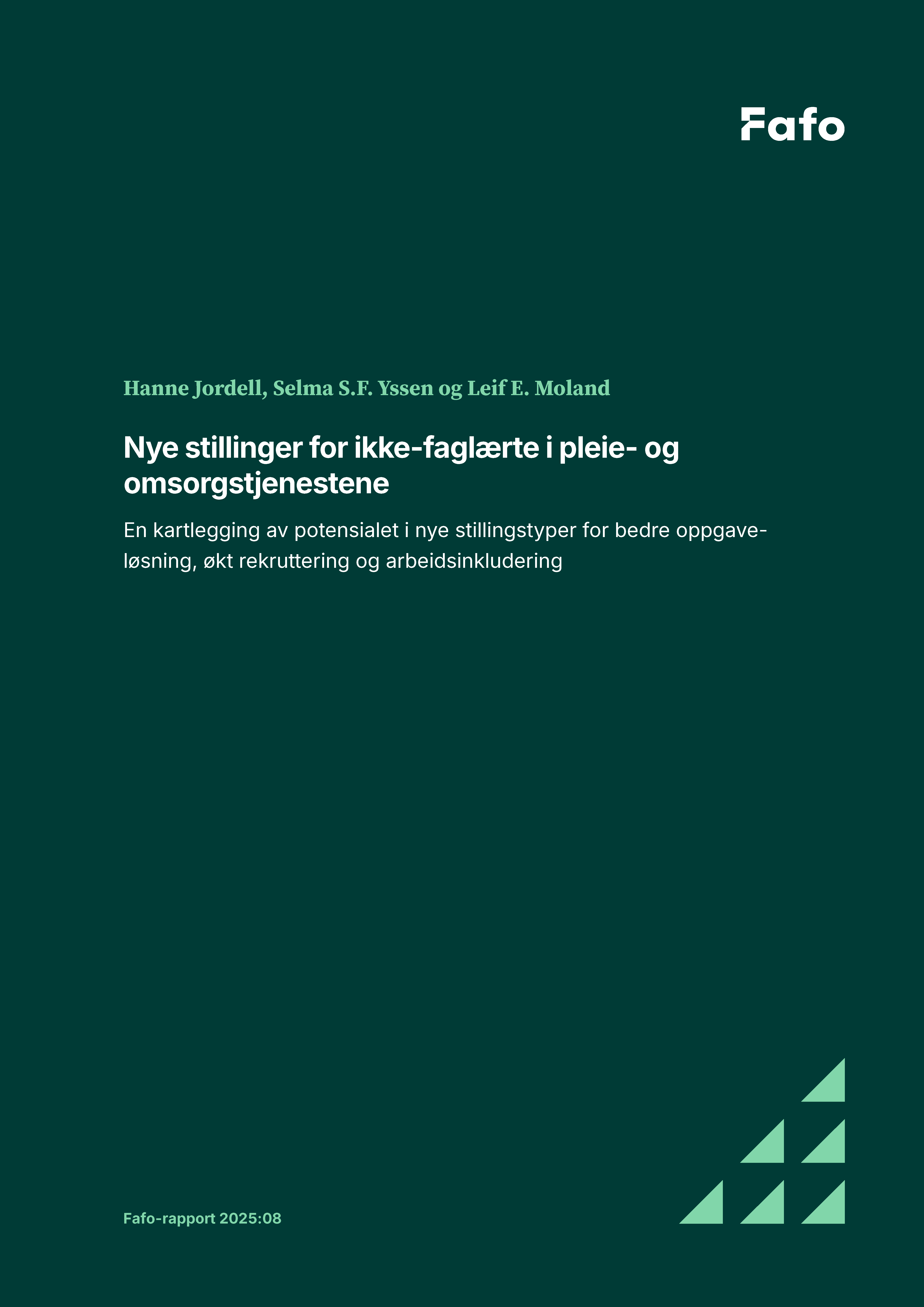 Nye stillinger for ikke-faglærte i pleie- og omsorgstjenestene