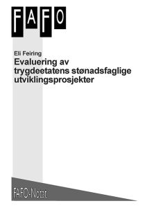 Evaluering av trygdeetatens stønadsfaglige utviklingsprosjekter