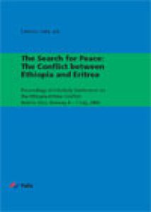 The Search for Peace: The Conflict between Ethiopia and Eritrea