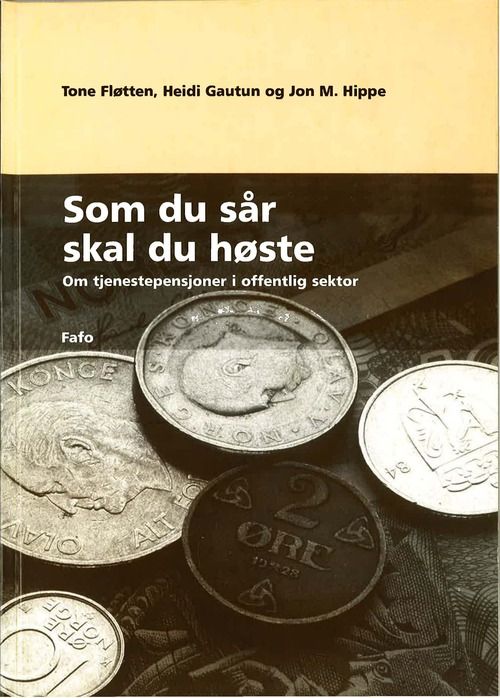 Som du sår skal du høste