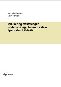 Evaluering av satsingen under strategiplanen for Asia i perioden 1994-98