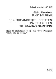 Den organiserte idretten på terskelen til 90-åras samfunn