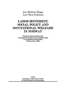 The labour movement, social policy and occupational welfare in Norway