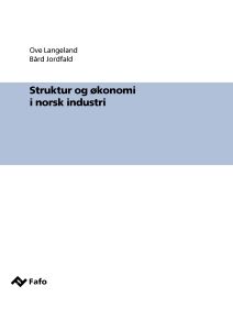 Struktur og økonomi i norsk industri