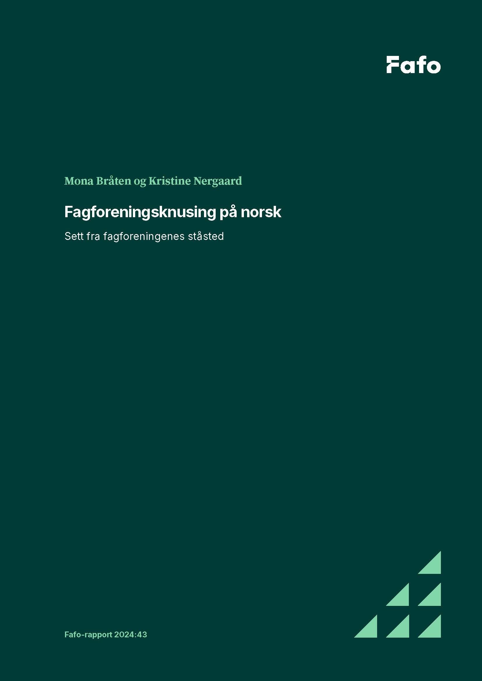 Fagforeningsknusing på norsk