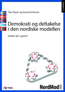 Demokrati og deltakelse i den nordiske modellen Knirker det i gulvet?