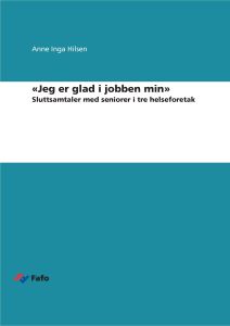 "Jeg er glad i jobben min"