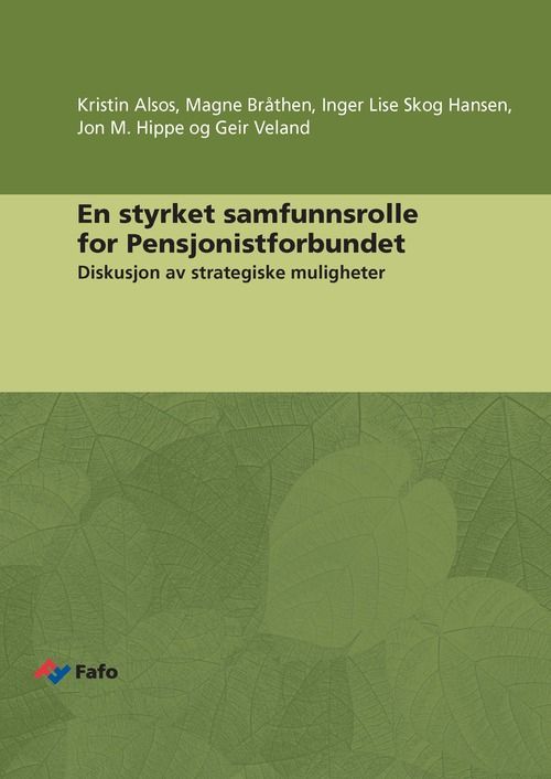 En styrket samfunnsrolle for Pensjonistforbundet