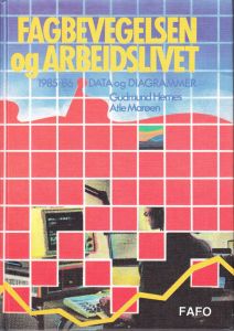 Fagbevegelsen og arbeidslivet