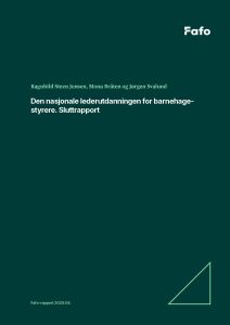 Den nasjonale lederutdanningen for barnehagestyrere. Sluttrapport