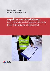 Aspekter ved arbeidskamp