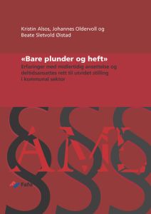 «Bare plunder og heft»