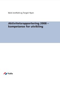 Aktivitetsrapportering 2008 – kompetanse for utvikling