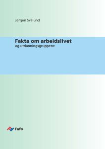 Fakta om arbeidslivet