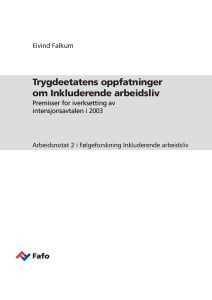 Trygdeetatens oppfatninger om Inkluderende arbeidsliv