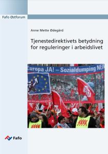 Tjenestedirektivets betydning for reguleringer i arbeidslivet