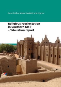 Religious reorientation in Southern Mali – Tabulation report