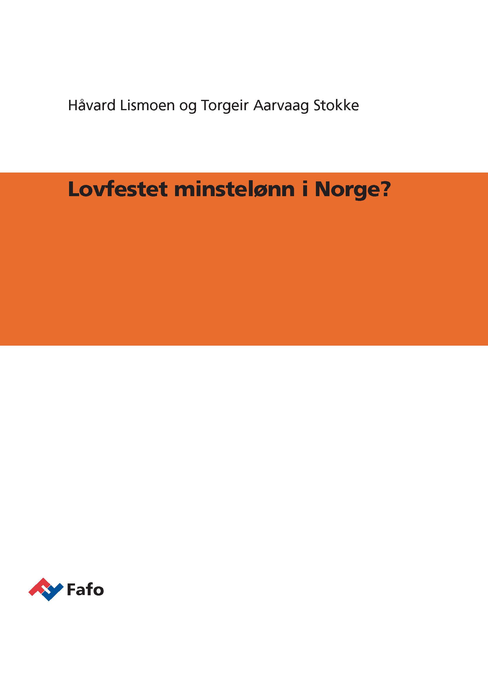 Lovfestet minstelønn i Norge?