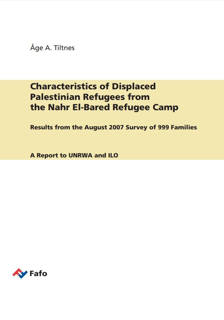 Characteristics of Displaced Palestinian Refugees from the Nahr El-Bared Refugee Camp