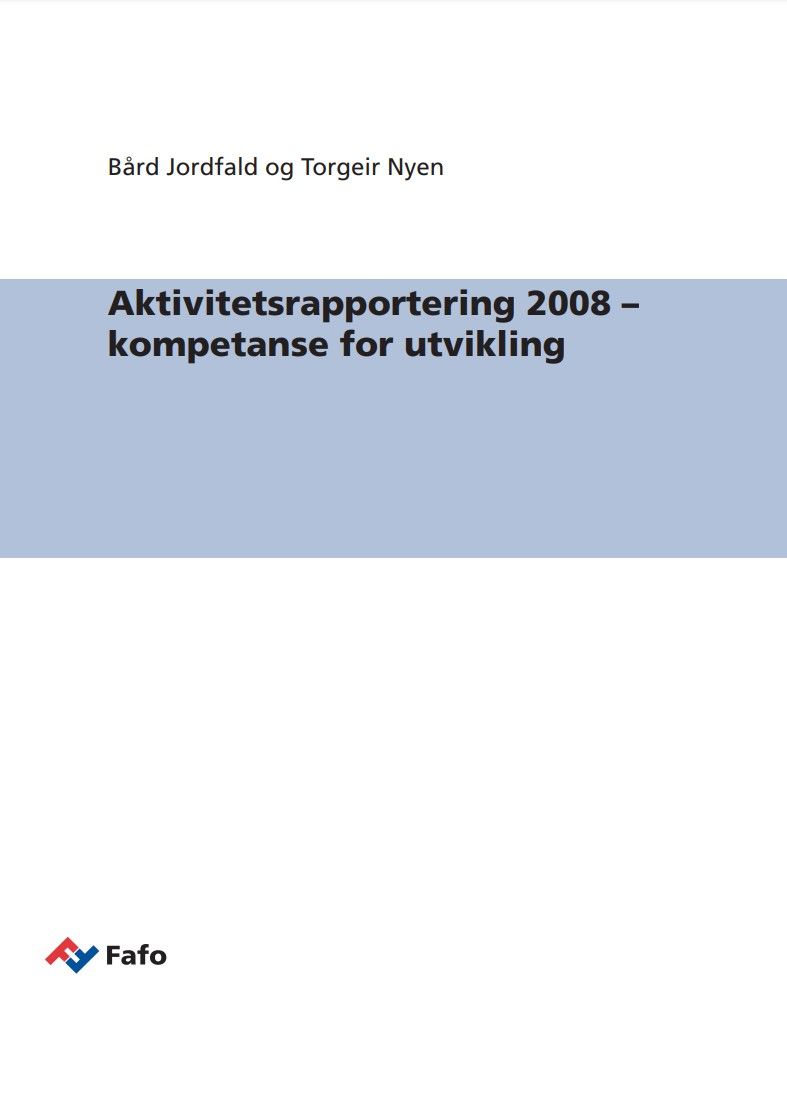 Aktivitetsrapportering 2008 – kompetanse for utvikling