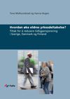 Hvordan øke eldres yrkesdeltakelse?