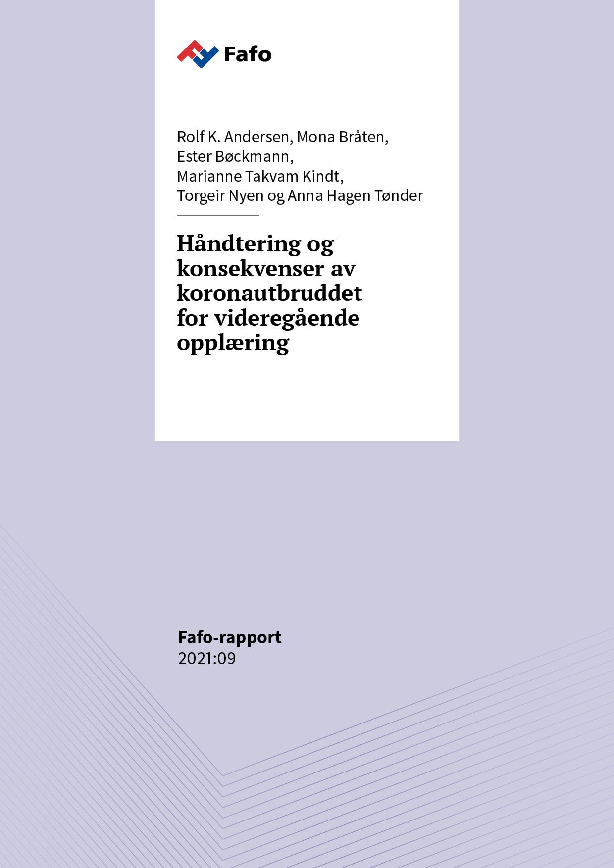 Håndtering og konsekvenser av koronautbruddet for videregående opplæring