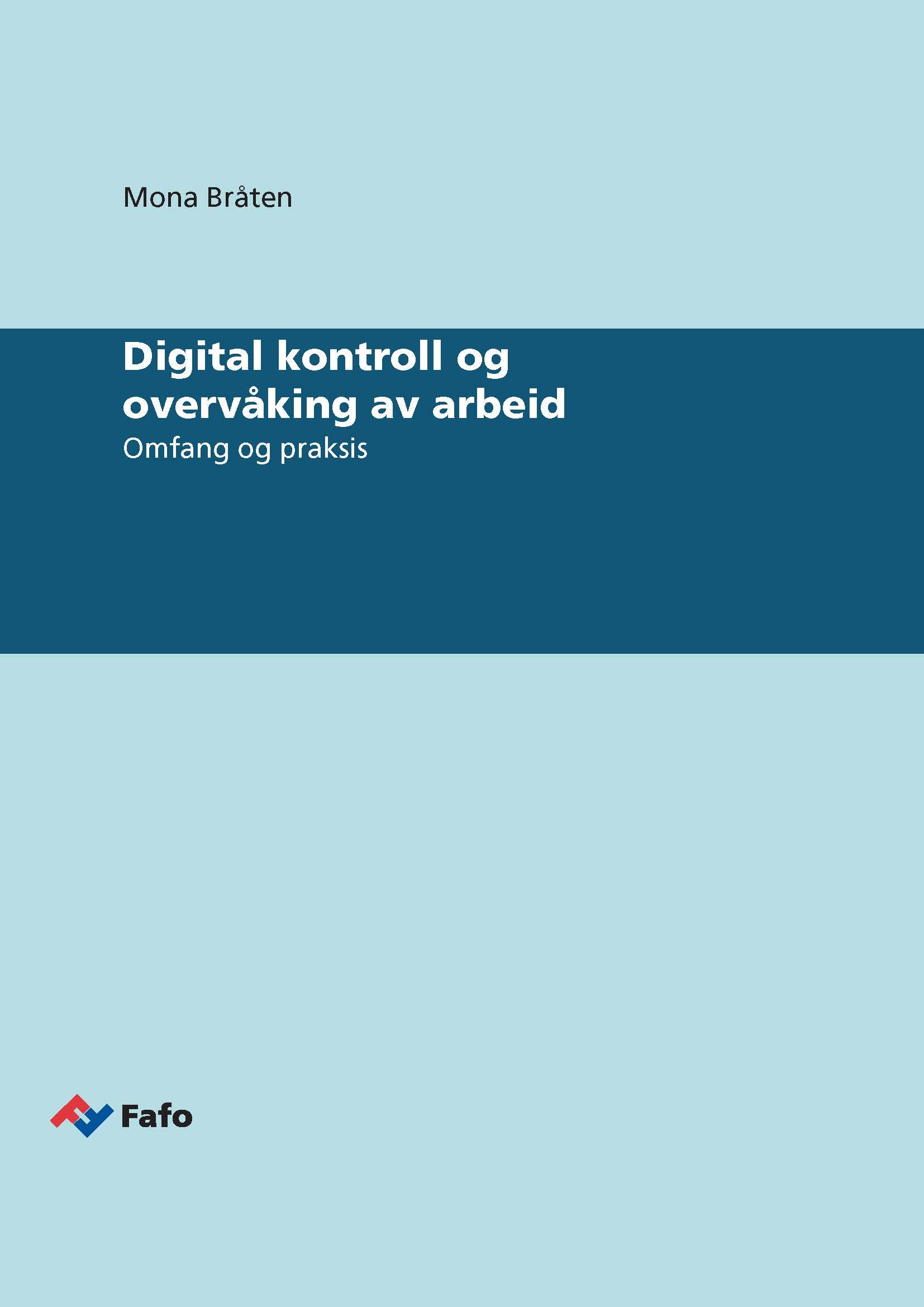 Digital kontroll og overvåking av arbeid