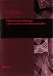 Sikkerhetsordninger i det norske arbeidsmarkedet