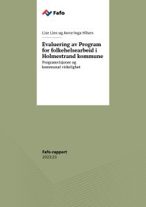 Evaluering av Program for folkehelsearbeid i Holmestrand kommune