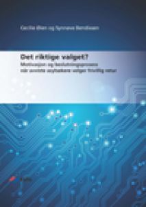 Det riktige valget?