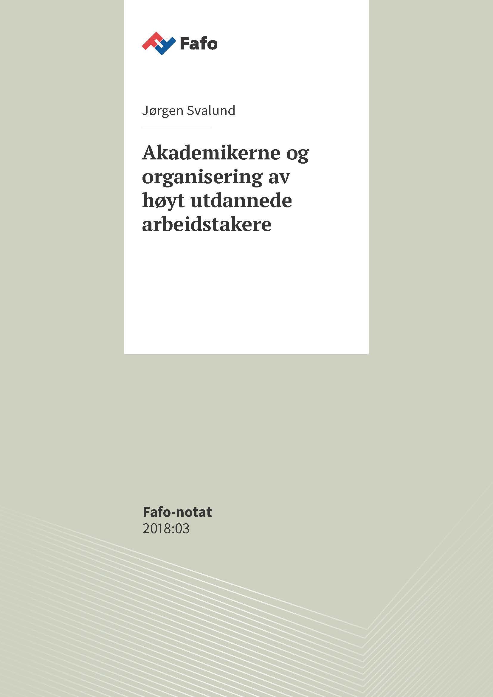 Akademikerne og organisering av høyt utdannede arbeidstakere