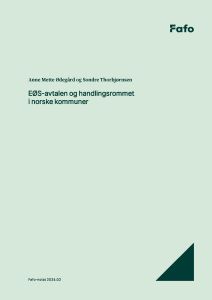 EØS-avtalen og handlingsrommet i norske kommuner