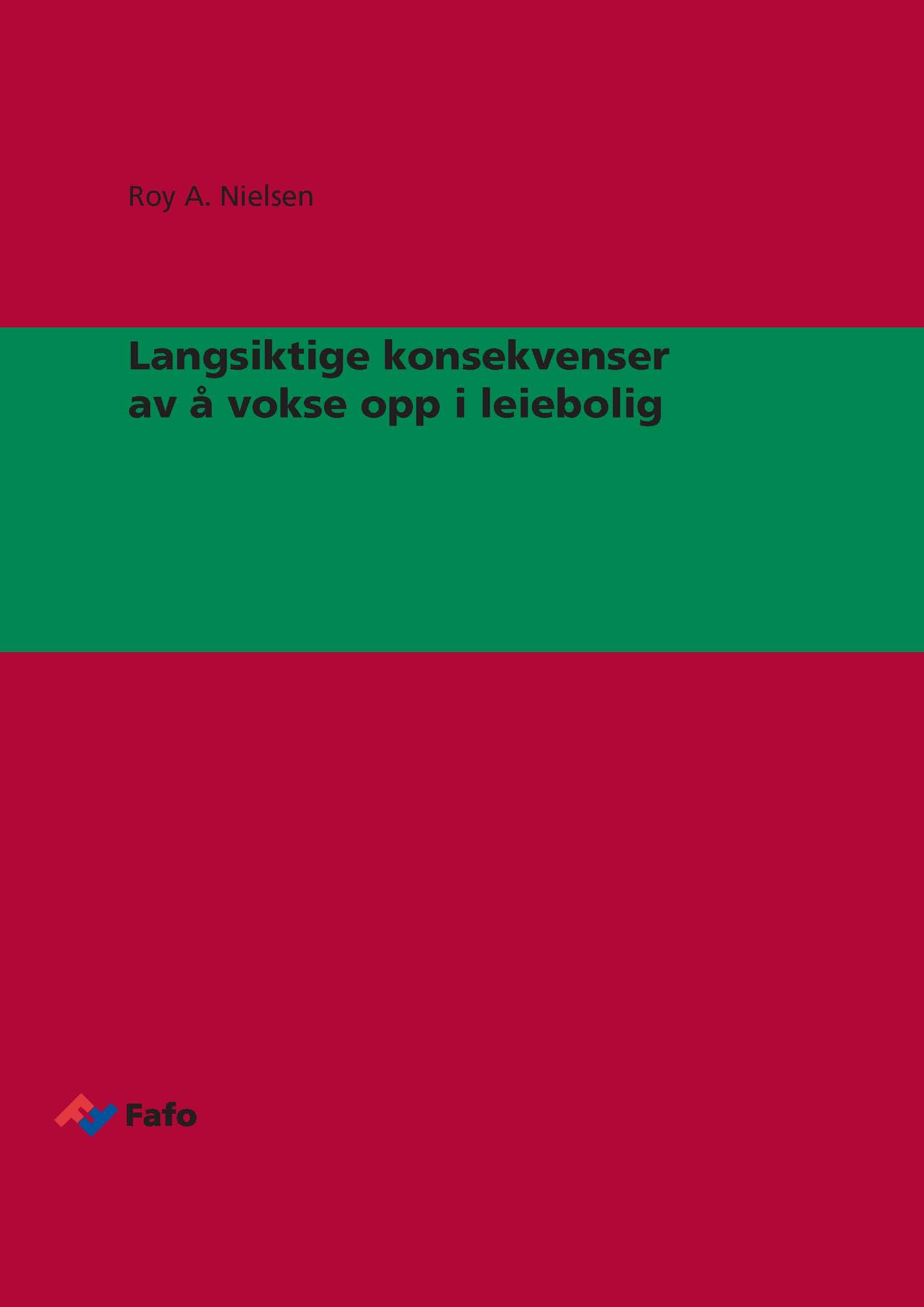 Langsiktige konsekvenser av å vokse opp i leiebolig