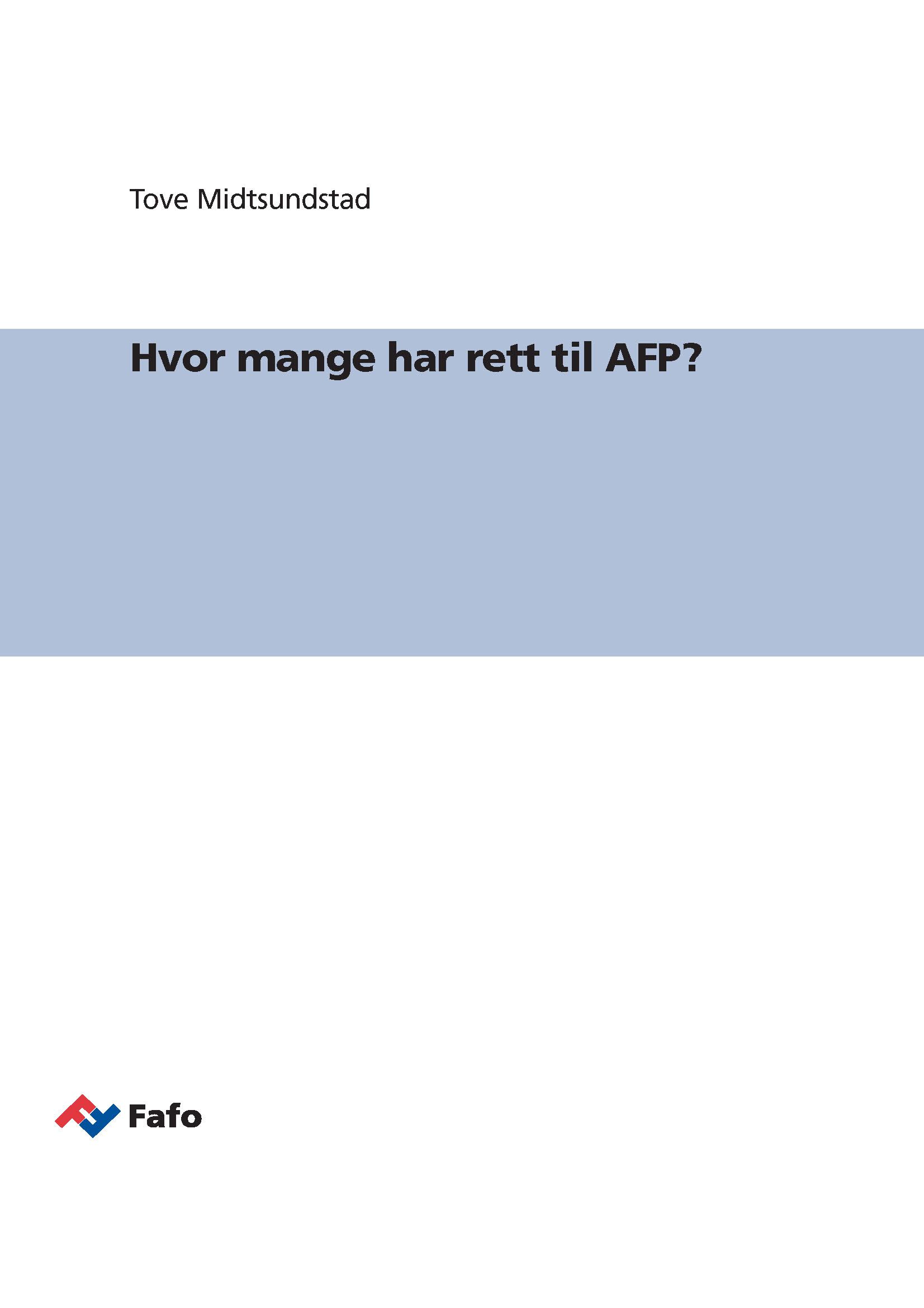 Hvor mange har rett til AFP?