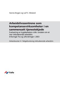 Arbeidslivssentrene som kompetansevirksomheter i en sammensatt tjenestekjede