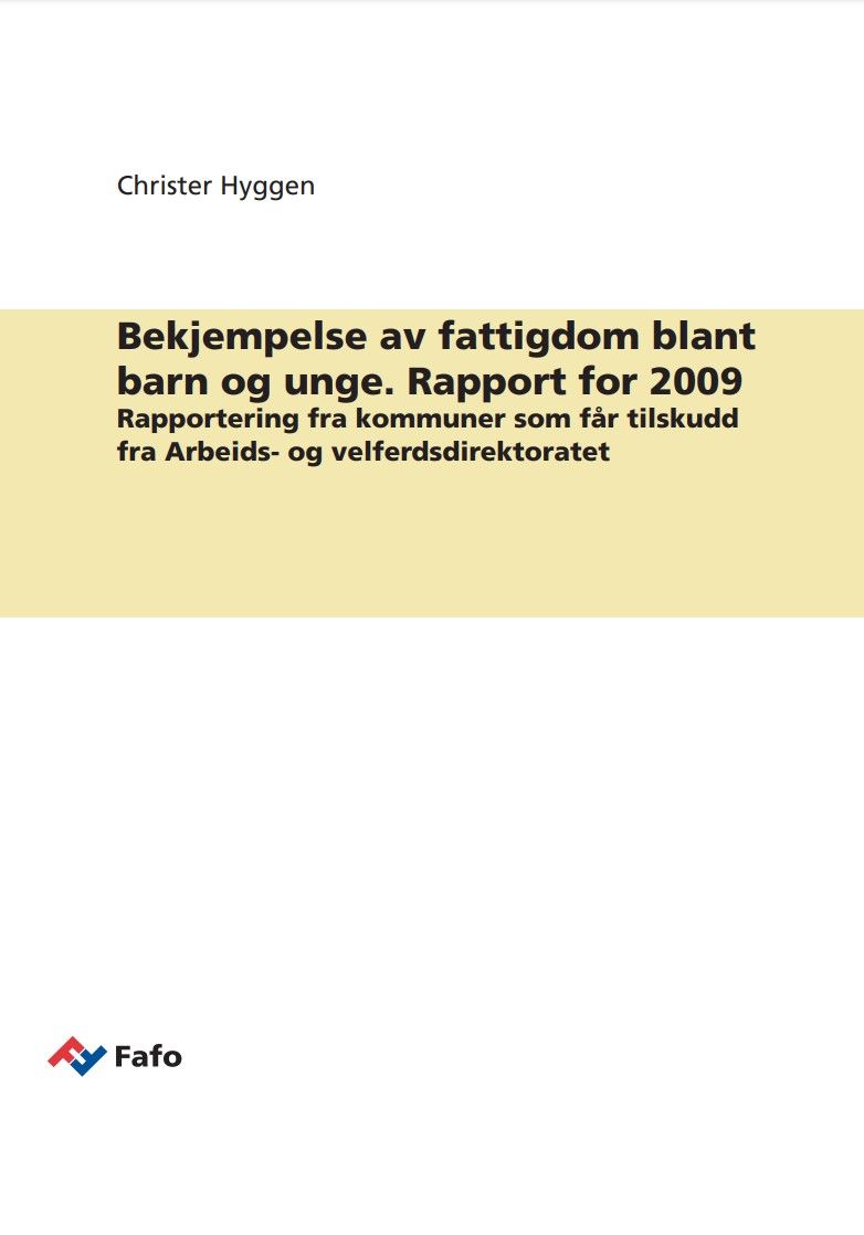 Bekjempelse av fattigdom blant barn og unge. Rapport for 2009
