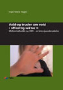 Violence and threats of violence in the public sector: an interview survey