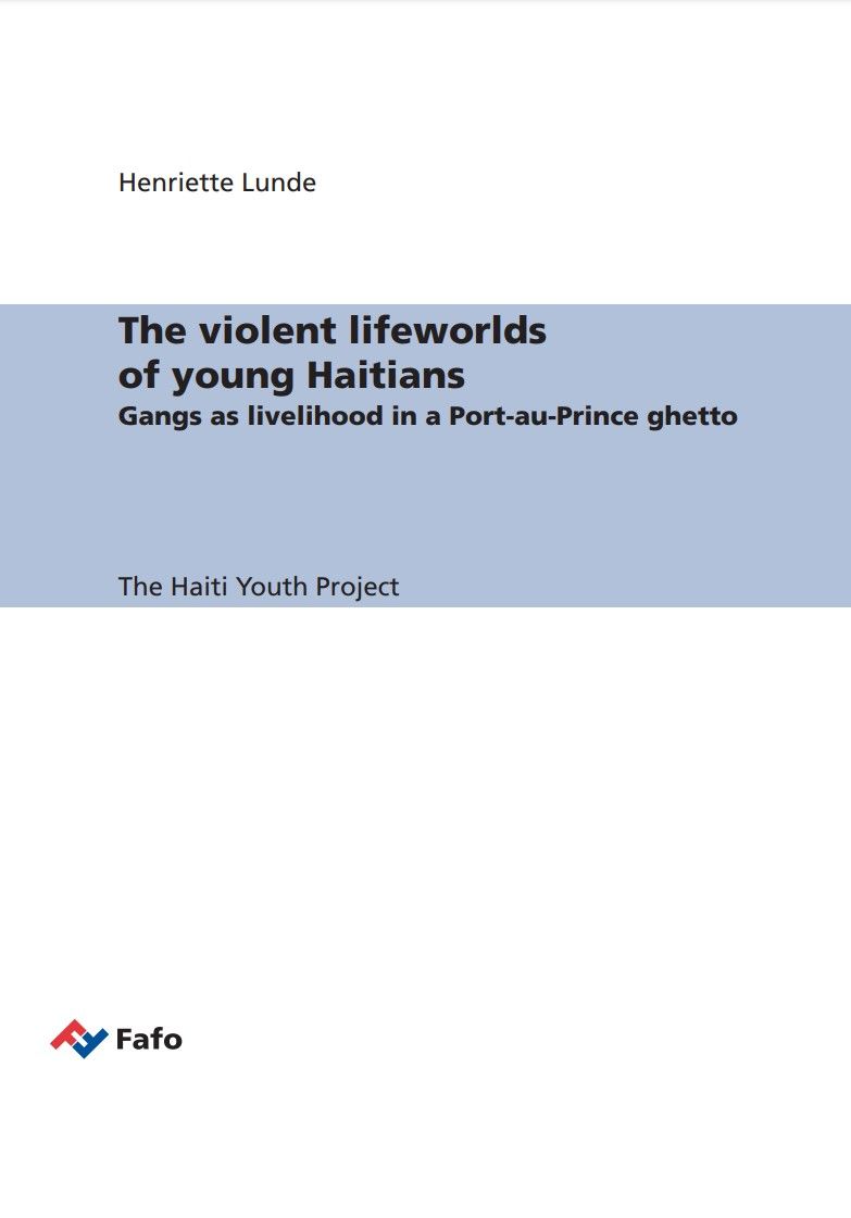 The violent lifeworlds of young Haitians