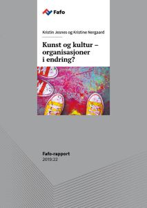 Kunst og kultur – organisasjoner i endring?