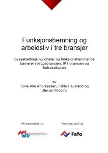Funksjonshemming og arbeidsliv i tre bransjer