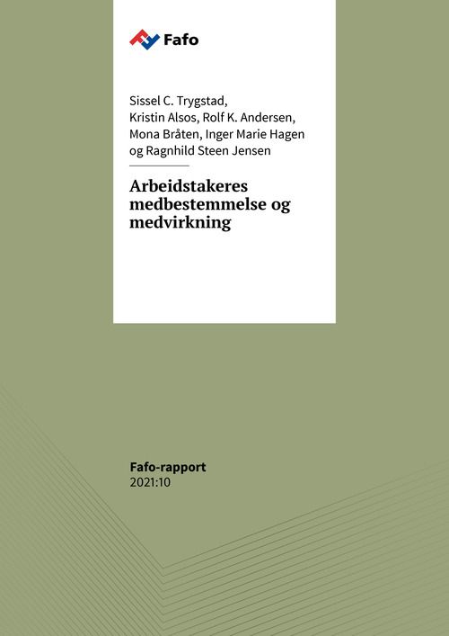 Arbeidstakeres medbestemmelse og medvirkning