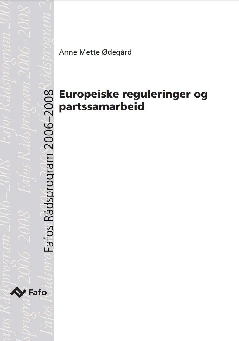 Europeiske reguleringer og partssamarbeid