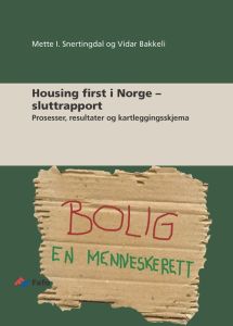 Housing first i Norge – sluttrapport