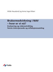 Brukermedvirkning i NAV – hvor er vi nå?