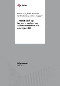 Tredelt skift og turnus – evaluering av bestemmelsen om omregnet tid