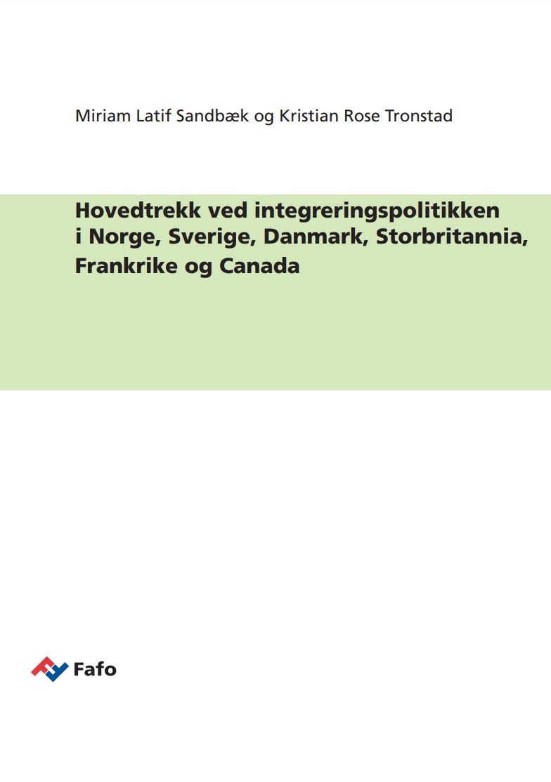 Hovedtrekk ved integreringspolitikken i Norge, Sverige, Danmark, Storbritannia, Frankrike og Canada