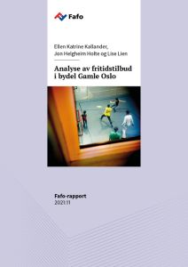Analyse av fritidstilbud i bydel Gamle Oslo