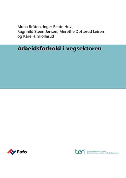 Arbeidsforhold i vegsektoren