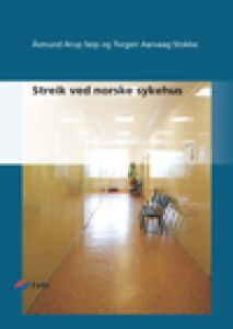 Labour conflicts in Norwegian hospitals